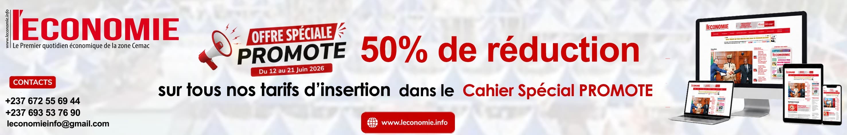 Offre Spéciale PROMOTE — 50% de réduction sur les insertions publicitaires