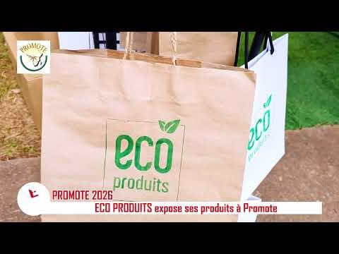 ECO PRODUITS expose ses produits à Promote