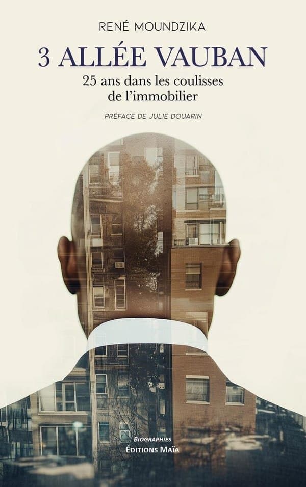 Investir dans l’Immobilier : Le Camerounais René Moundzika livre les secrets dans son ouvrage « 3 Allée Vauban »